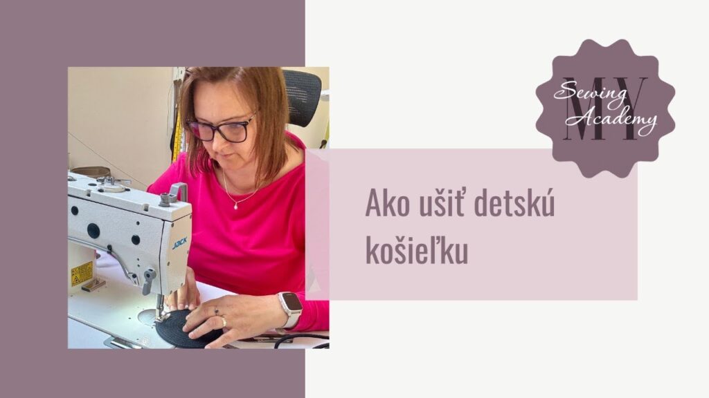 Ako ušiť detskú košielku Magdi Ballay Obsah zdarma